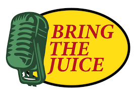 Bring the Juice